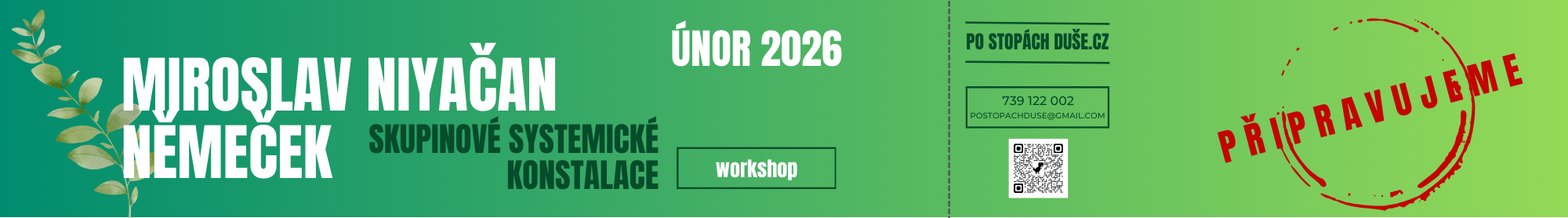 Niyačan konstelace připravujeme